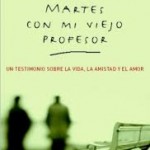 portada del libro martes con mi viejo profesor